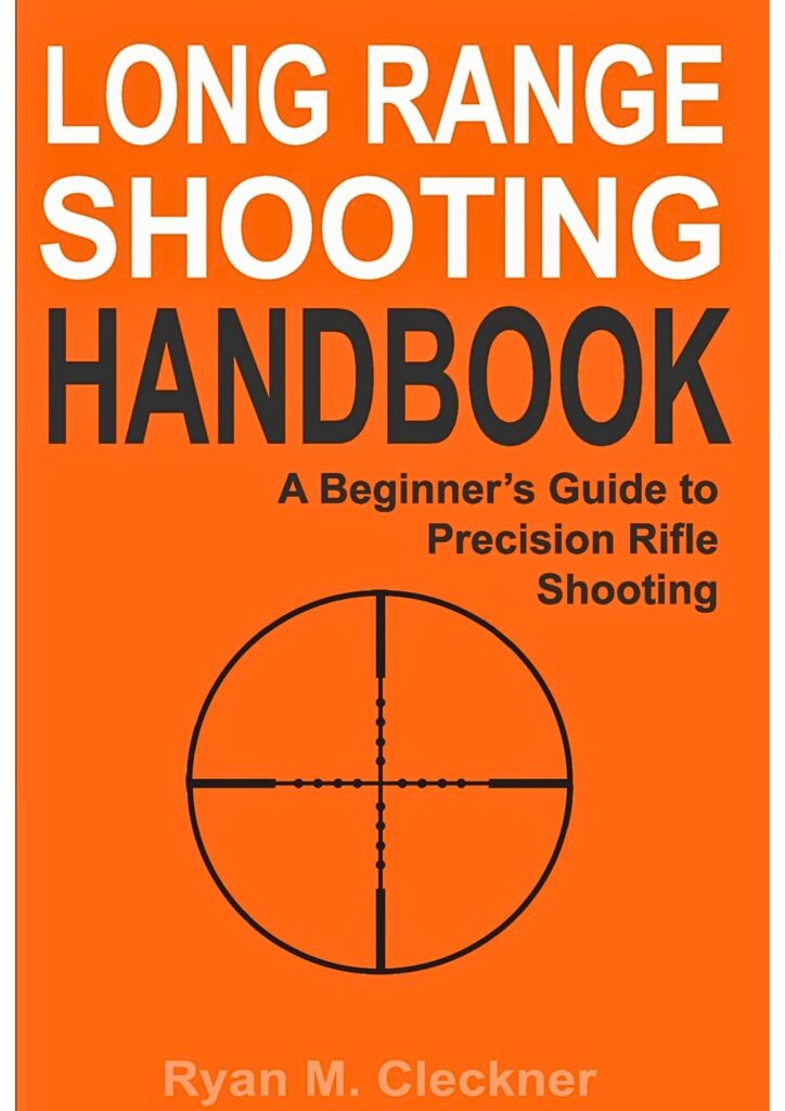 Long range shooting handbook